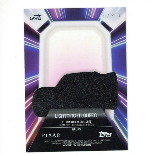 2026 Topps Disney Neon #NPL-13 Lightning Mcqueen Illuminated Neon Lights Acetate Insert